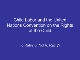 Child Labor and the United Nations Convention