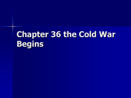 Chapter 36 the Cold War Begins Post War Depression