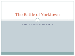 Yorktown and the Treaty of Paris PowerPoint