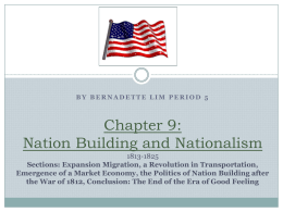 Chapter 9: Nation Building and National