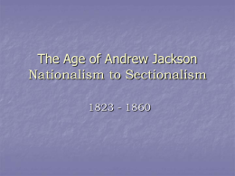 Nationalism to Sectionalism - Olean City School District