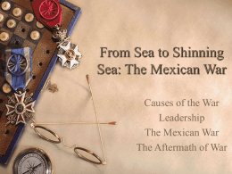 The Mexican American War 1846