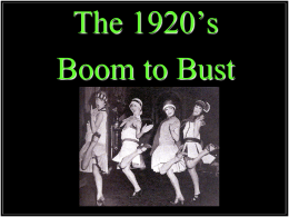 The 1920’s Boom to Bust