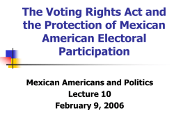 The Voting Rights Act and the Protection of Mexican