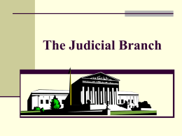 The Judicial Branch - Granville County Schools