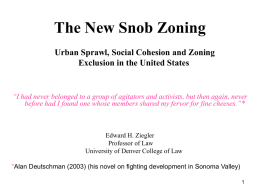 The New Snob Zoning