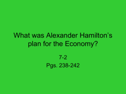 What was Alexander Hamilton’s plan for the Economy?
