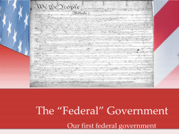 The First Federal Government