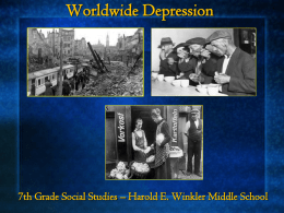 World Wide Depression PPT to use for the Between the World Wars