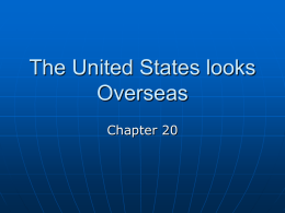 The United States looks Overseas