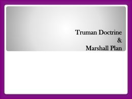 Truman Doctrine & Marshall Plan