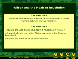 Lesson 17-4: Wilson and the Mexican Revolution