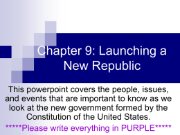 Chapter 9: Launching a New Republic