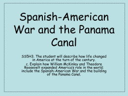 Spanish American War and Panama Canal PPT