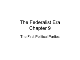 american history 9 first political parties notes