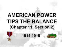 AMERICAN POWER TIPS THE BALANCE (Chapter 11, Section 2)