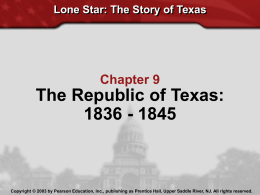 Anson Jones and Annexation Chapter 9: The Republic of
