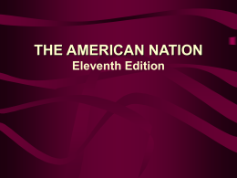 THE AMERICAN NATION Tenth Edition THE AMERICAN NATION