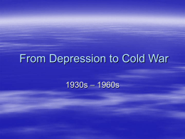 From Depression to Cold War