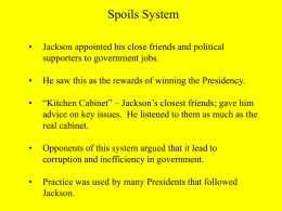 Andrew Jackson`s Presidency Power Point