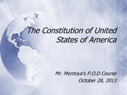 Constitution PowerPoint - Mr. Montoya`s Classroom