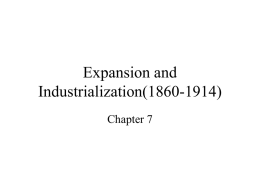 Expansion and Industrialization(1860