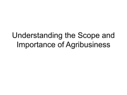 Understanding the Scope and Importance of Agribusiness