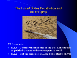 The United States Constitution and Bill of Rights