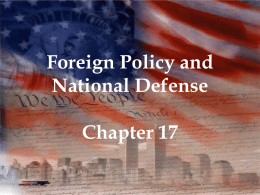 Foreign Policy and National Defense Chapter 17