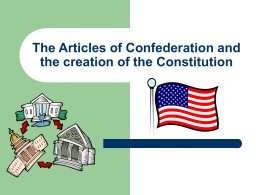 The Articles of Confederation and the creation of