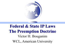 Federal & State IP Laws - The Preemption Doctrine