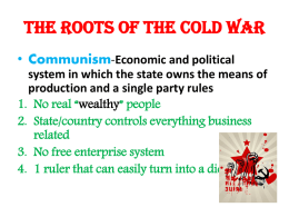 The Roots of the Cold War Communism
