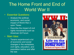 Texas Home Front & WWII Ends