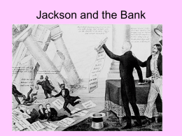 Jackson and the Bank