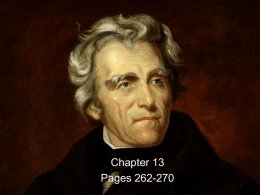 Andrew Jackson`s Years in Office