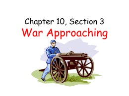 Chpt. 10, Section 3 War Approaching