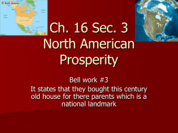 Ch. 16 Sec. 3 North American Prosperity