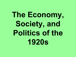 The 1920s Economy & Politics