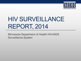HIV Surveillance Report 2014 - Minnesota Department of Health