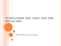 The Puritanism, the 1950s, and the Red Scare