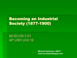 Becoming an Industrial Society (1877-1900)