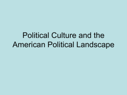 Political Culture and the American Political Landscape