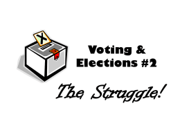 Voting & Elections #2