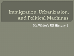 Immigration and Urbanization Notes