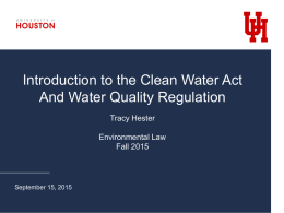 Federal Clean Water Act - University of Houston Law Center