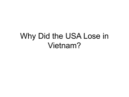 Why did the US lose in Vietnam? PP File