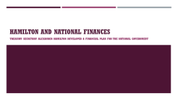 7-2 Hamilton and National Finances