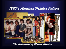 1970*s American Popular Culture