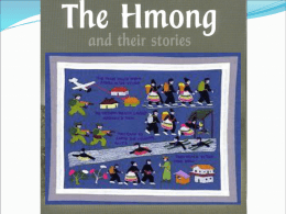 Why Hmong in Wisconsin - National Hmong Caucus of the United