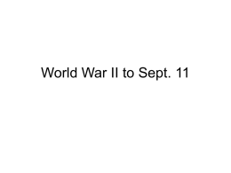 World War II to Sept. 11